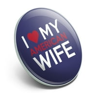Љубовта Мојата Американска Сопруга Метал 1.1 Вратоврска Шапка Ревер Пинбек