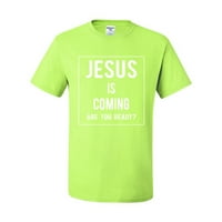 Дивиот Боби Исус Доаѓа Спремен Ли Си? Инспиративни Христијански Мажи Графичка Маичка, Безбедносна Зелена, Х-Голема